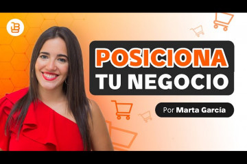 3 Secretos para POSICIONAR Tu Negocio en Redes Sociales - Marta García