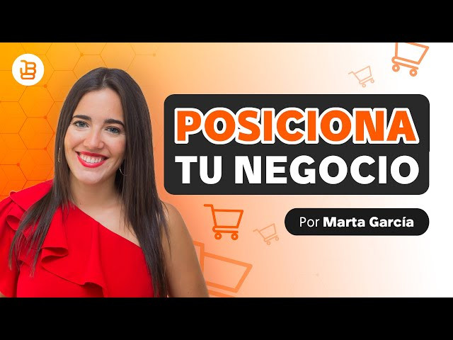 3 Secretos para POSICIONAR Tu Negocio en Redes Sociales - Marta García