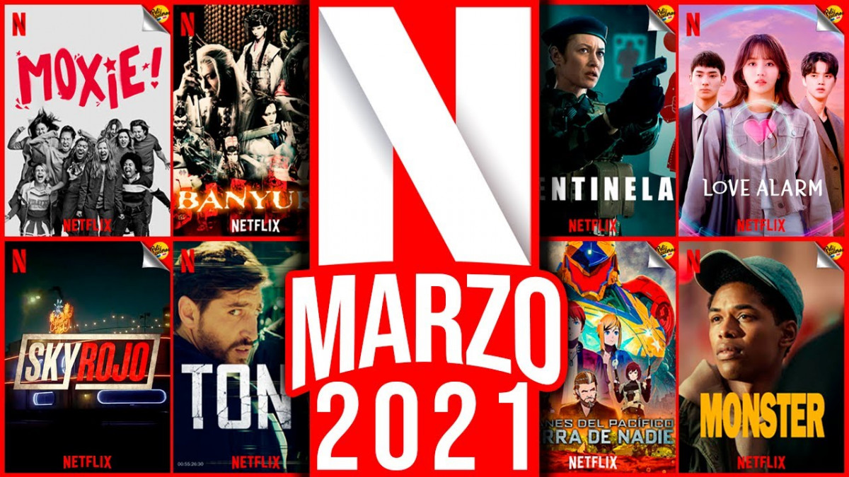 Netflix marzo 2021